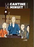 La cantine de minuit Prix de l'humour : La cantine de minuit